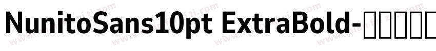 NunitoSans10pt ExtraBold字体转换